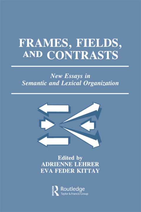 Cover image for book Frames, Fields, and Contrasts
