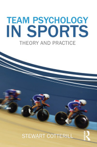 Titelbild: Team Psychology in Sports 1st edition 9780415670579