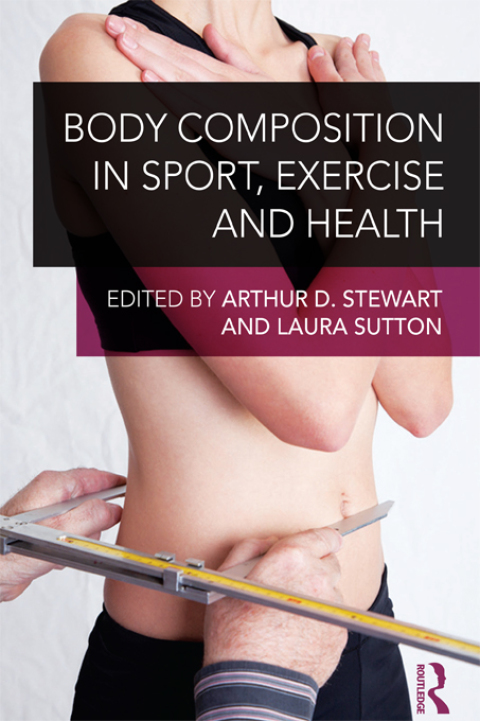Cover image for book Body Composition in Sport, Exercise and Health