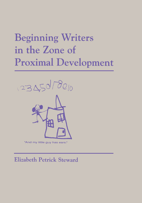 Cover image for book Beginning Writers in the Zone of Proximal Development