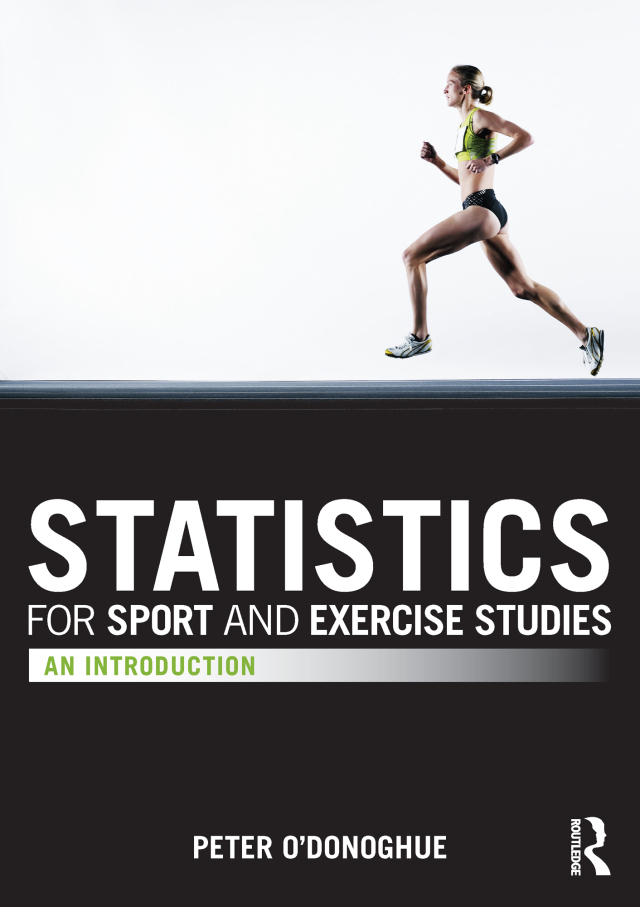 Statistics for Sport and Exercise Studies