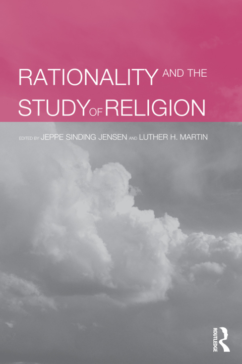 Rationality and the Study of Religion 