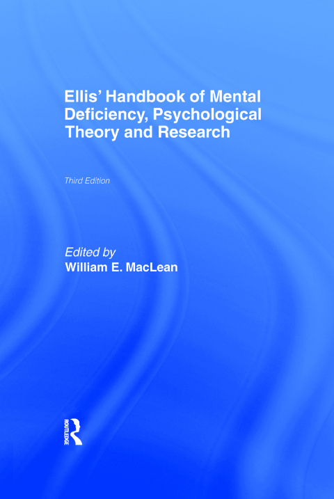 Cover image for book Ellis' Handbook of Mental Deficiency, Psychological Theory and Research