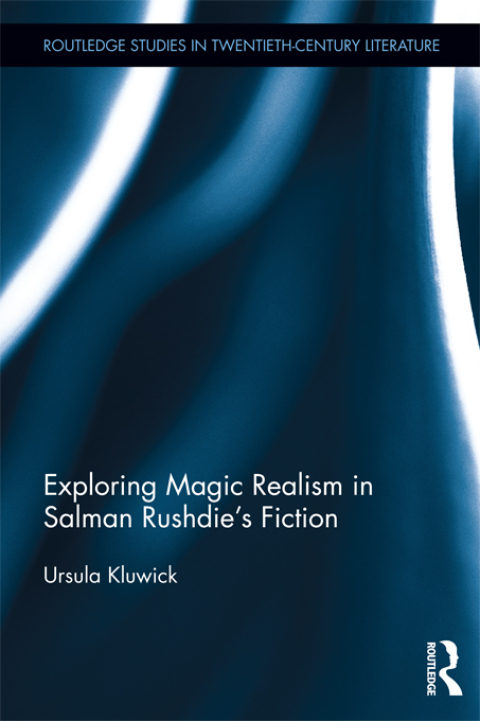 Cover image for book Exploring Magic Realism in Salman Rushdie's Fiction