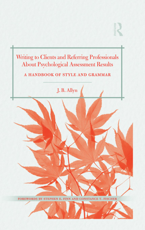 Cover image for book Writing to Clients and Referring Professionals about Psychological Assessment Results