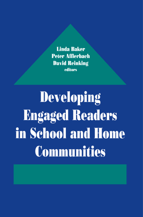 Cover image for book Developing Engaged Readers in School and Home Communities