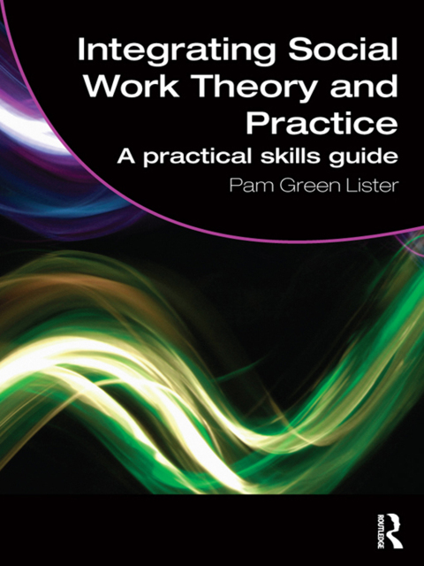 Cover image for book Integrating Social Work Theory and Practice