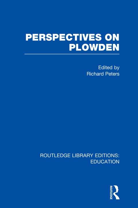 Cover image for book Perspectives on Plowden (RLE Edu K)