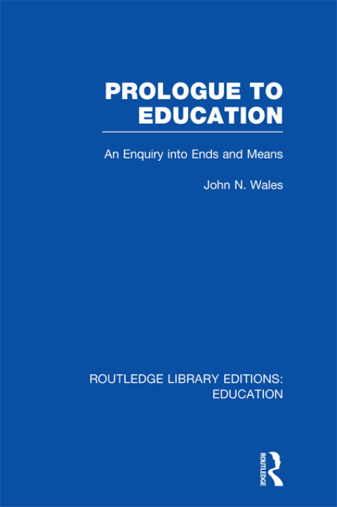 Cover image for book Prologue to Education (RLE Edu K)