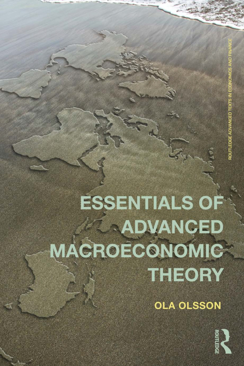Cover image for book Essentials of Advanced Macroeconomic Theory
