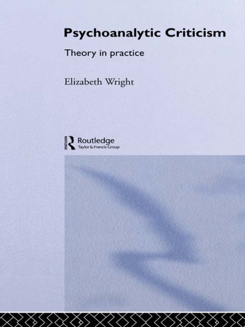 Cover image for book Psychoanalytic Criticism