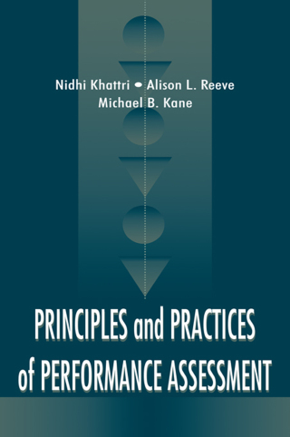 Principles and Practices of Performance Assessment