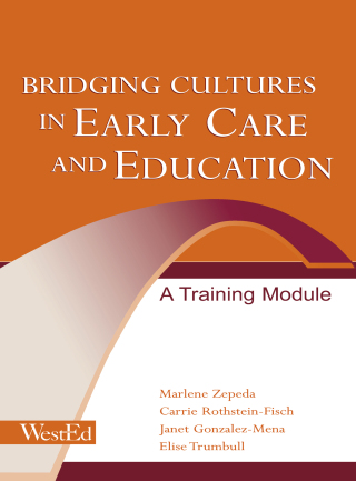 Bridging Cultures in Early Care and Education