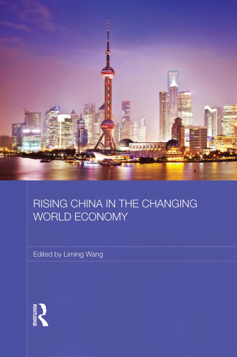 Cover image for book Rising China in the Changing World Economy