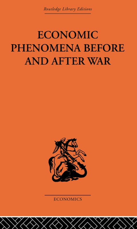 Cover image for book Economic Phenomena Before and After War