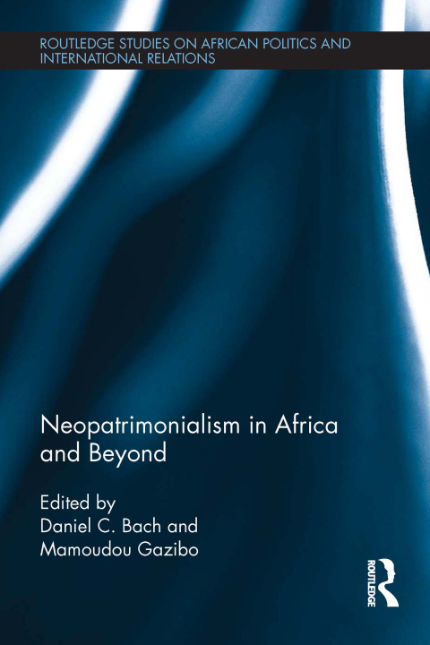 Cover image for book Neopatrimonialism in Africa and Beyond