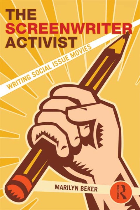 Cover image for book The Screenwriter Activist