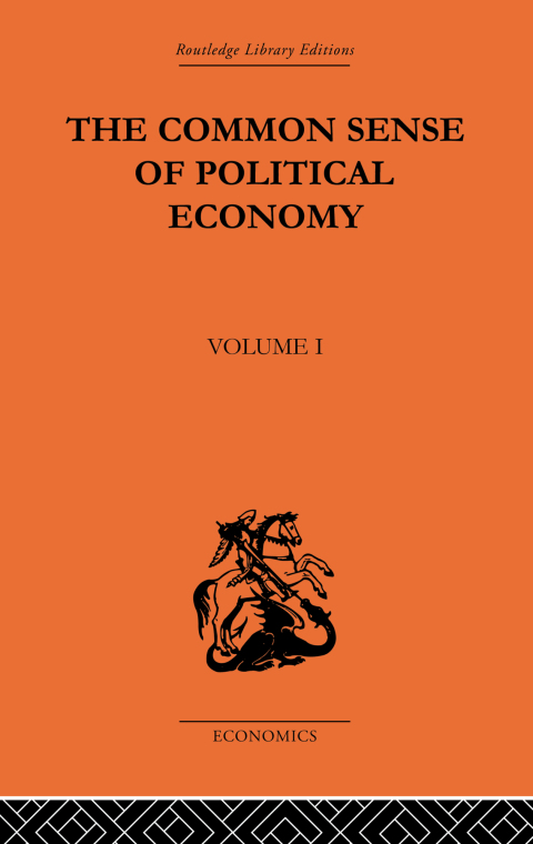 Cover image for book The Commonsense of Political Economy