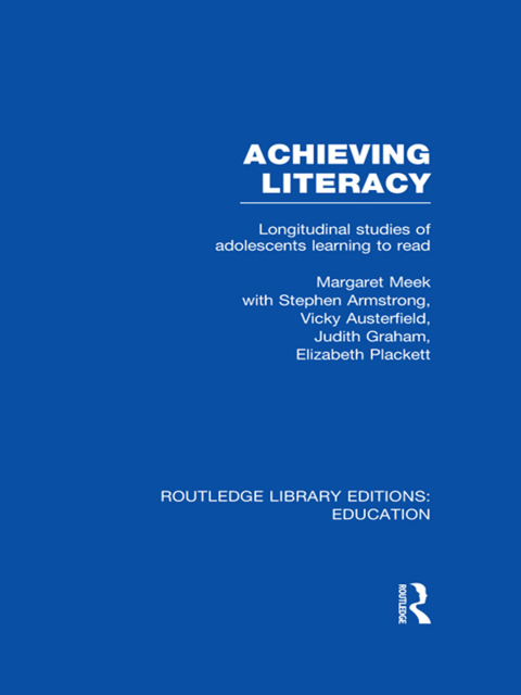 Cover image for book Achieving Literacy (RLE Edu I)