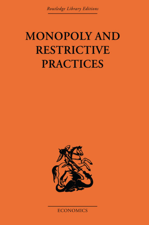 Cover image for book Monopoly and Restrictive Practices