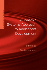 Cover image: A Dynamic Systems Approach to Adolescent Development 1st edition 9781848720374