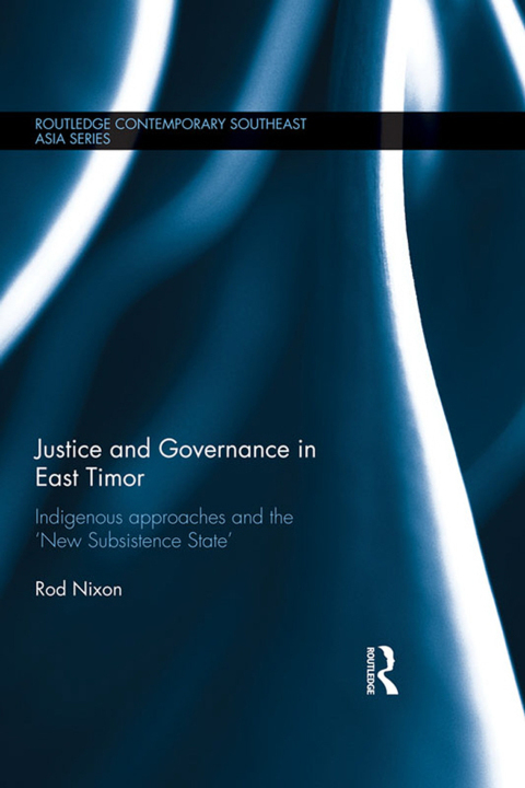 Cover image for book Justice and Governance in East Timor