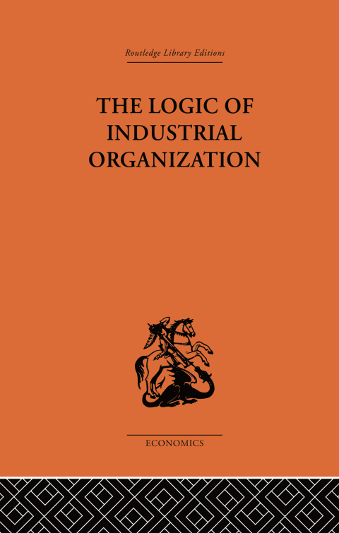 Cover image for book The Logic of Industrial Organization