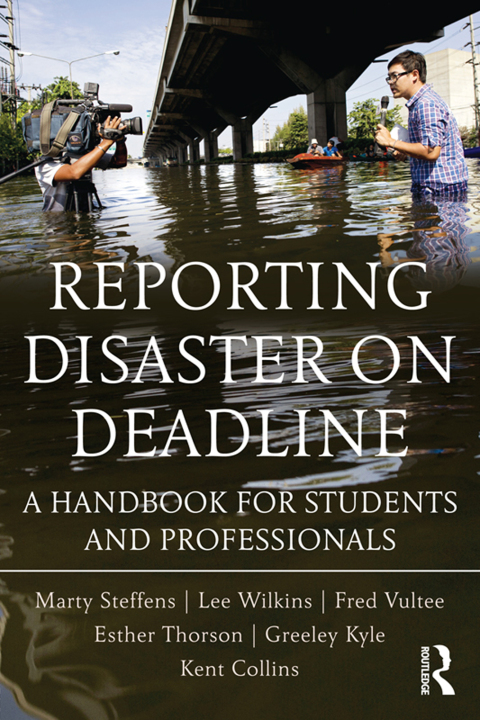 Reporting Disaster on Deadline 