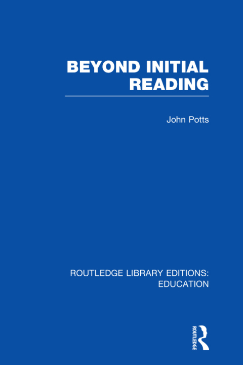 Cover image for book Beyond Initial Reading (RLE Edu I)