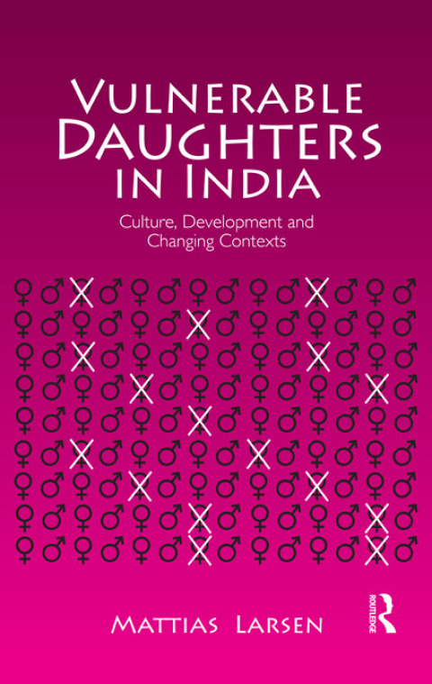 Cover image for book Vulnerable Daughters in India