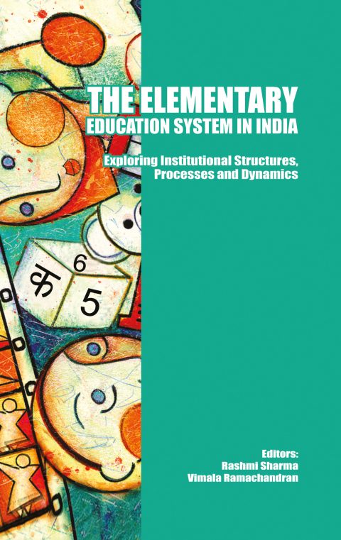 The Elementary Education System in India 
