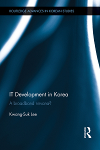 Cover image: IT Development in Korea 1st edition 9780415587464