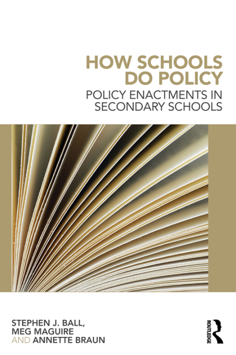 How Schools Do Policy 