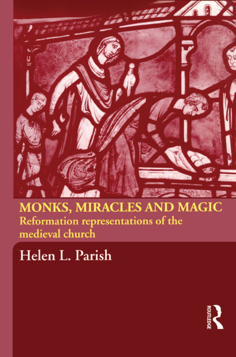 Cover image for book Monks, Miracles and Magic