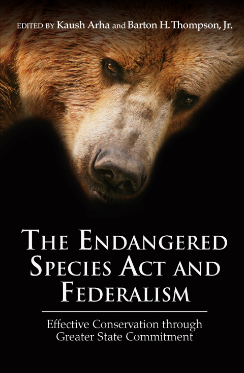 Cover image for book The Endangered Species Act and Federalism