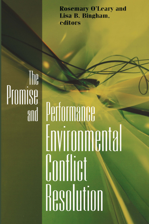 Cover image for book Promise and Performance Of Environmental Conflict Resolution