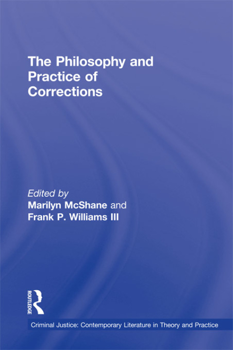 Cover image for book The Philosophy and Practice of Corrections