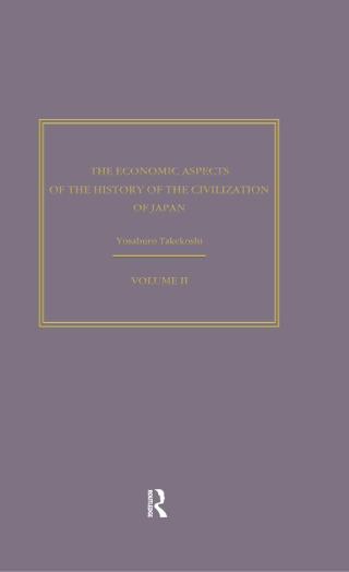 The Economic Aspects of the History of the Civilisation of Japan