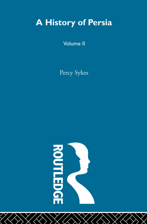 Cover image for book A History Of Persia (Volume 2)