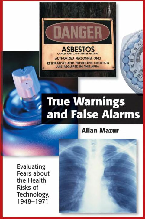 Cover image for book True Warnings and False Alarms