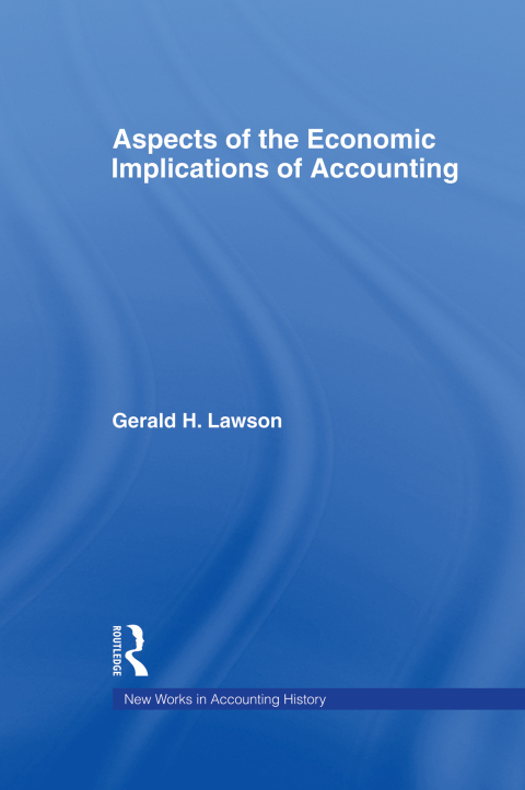 Cover image for book Aspects of the Economic Implications of Accounting