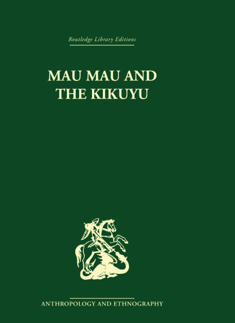 Cover image for book Mau Mau and the Kikuyu