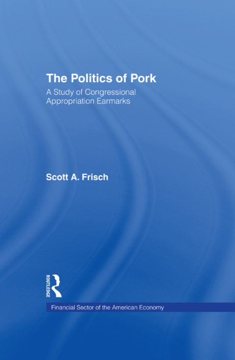 Cover image for book The Politics of Pork