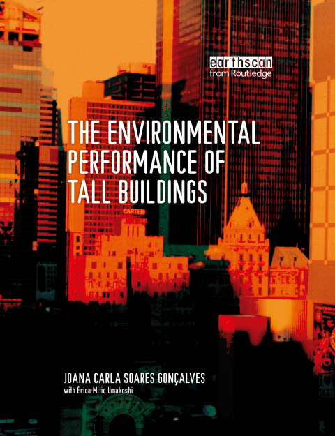 Cover image for book The Environmental Performance of Tall Buildings