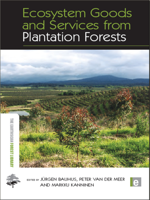 Cover image for book Ecosystem Goods and Services from Plantation Forests