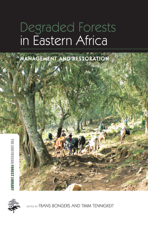 Cover image for book Degraded Forests in Eastern Africa