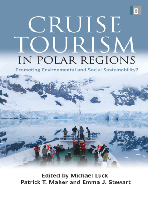 Cover image for book Cruise Tourism in Polar Regions