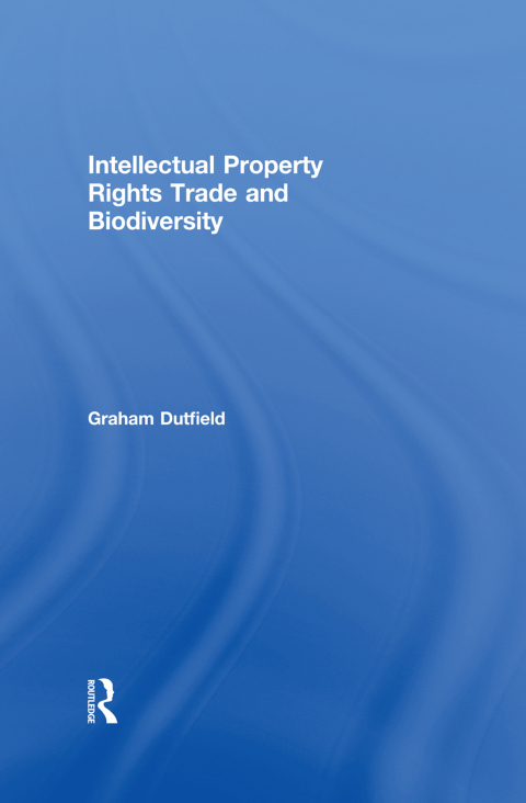 Cover image for book Intellectual Property Rights Trade and Biodiversity