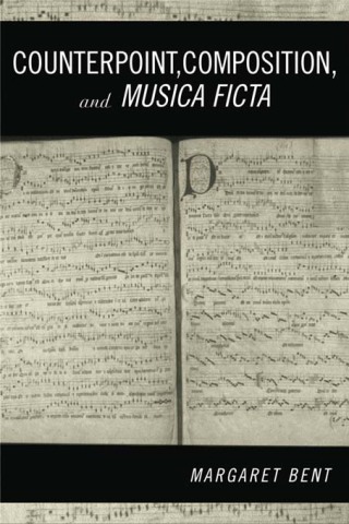 Counterpoint, Composition and Musica Ficta
