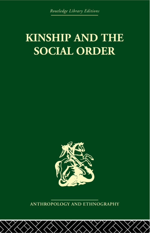 Cover image for book Kinship and the Social Order.
